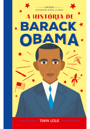 A HISTÓRIA DE BARACK OBAMA