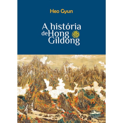 A HISTÓRIA DE HONG GILDONG