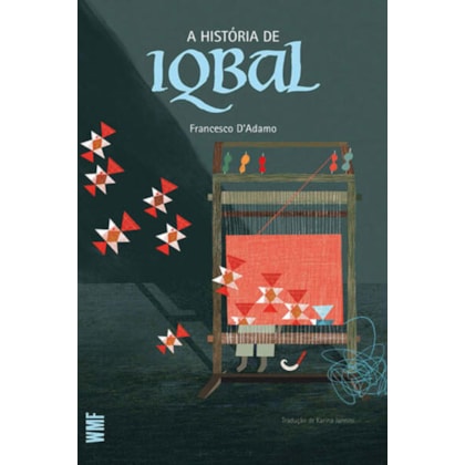 A HISTÓRIA DE IQBAL