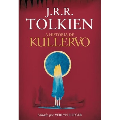 A HISTÓRIA DE KULLERVO