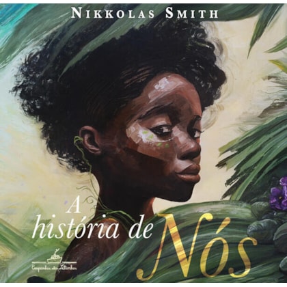 A HISTÓRIA DE NÓS
