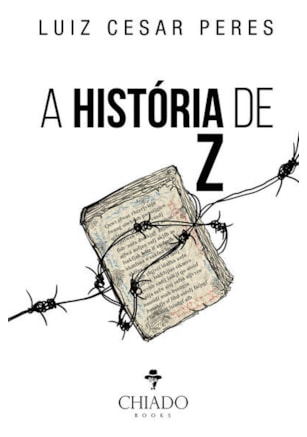 A HISTÓRIA DE Z
