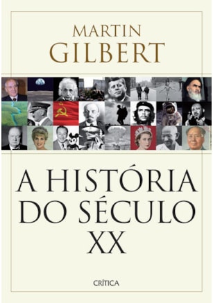 A HISTÓRIA DO SÉCULO XX
