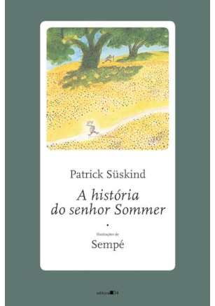 A HISTÓRIA DO SENHOR SOMMER