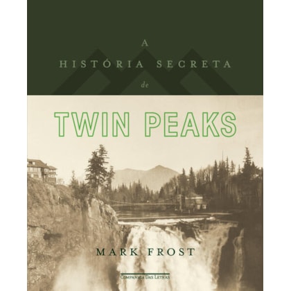 A HISTÓRIA SECRETA DE TWIN PEAKS