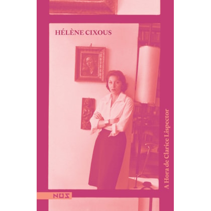 A HORA DE CLARICE LISPECTOR