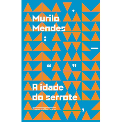 A IDADE DO SERROTE
