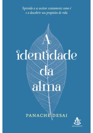 A IDENTIDADE DA ALMA