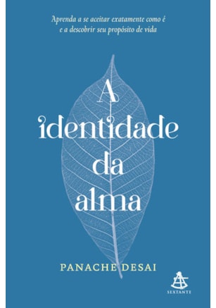 A IDENTIDADE DA ALMA