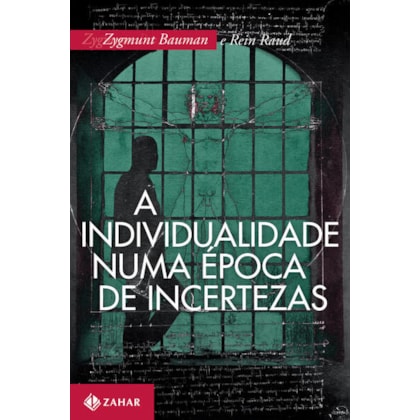 A INDIVIDUALIDADE NUMA ÉPOCA DE INCERTEZAS