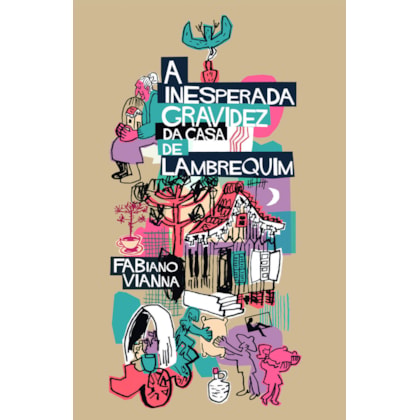 A INESPERADA GRAVIDEZ DA CASA DE LAMBREQUIM