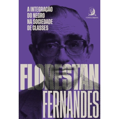A Integração do Negro na Sociedade de Classes
