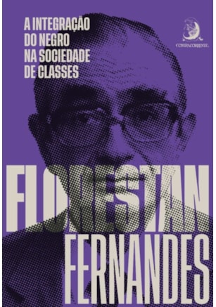 A Integração do Negro na Sociedade de Classes
