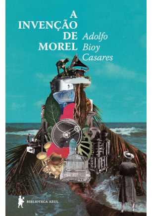 A INVENÇÃO DE MOREL