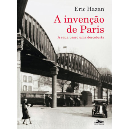 A INVENÇÃO DE PARIS