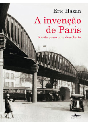 A INVENÇÃO DE PARIS