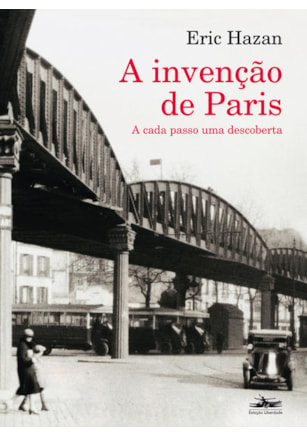 A INVENÇÃO DE PARIS