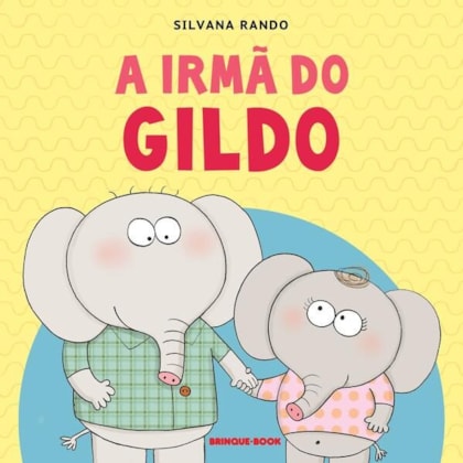 A IRMÃ DO GILDO