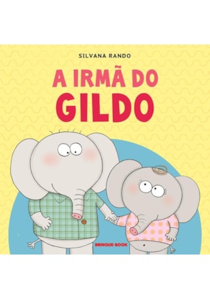 A IRMÃ DO GILDO