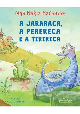 A JARARACA PERERECA E A TIRIRICA