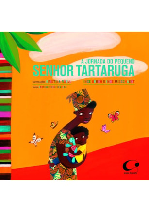 A JORNADA DO PEQUENO SENHOR TARTARUGA