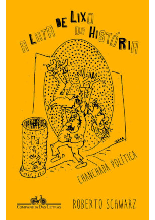 A LATA DE LIXO DA HISTÓRIA