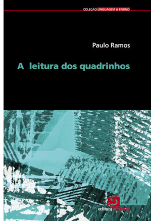 A LEITURA DOS QUADRINHOS