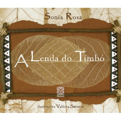 A LENDA DO TIMBÓ