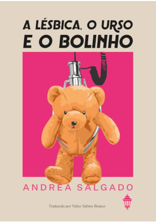 A LÉSBICA, O URSO E O BOLINHO