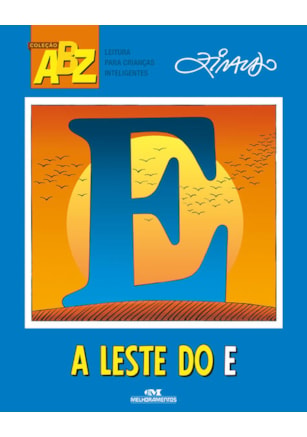 A LESTE DO E