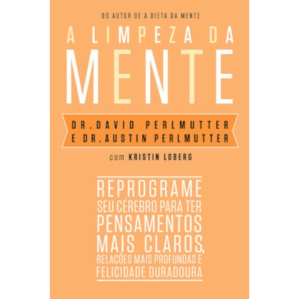 A LIMPEZA DA MENTE