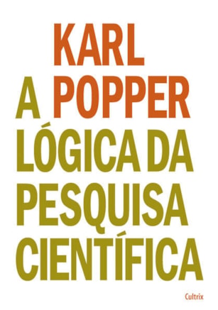 A Lógica da Pesquisa Científica