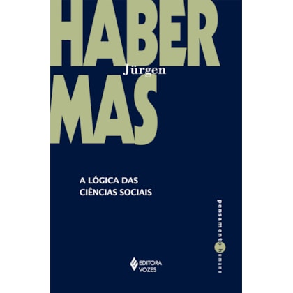 A LÓGICA DAS CIÊNCIAS SOCIAIS
