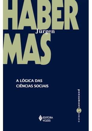 A LÓGICA DAS CIÊNCIAS SOCIAIS