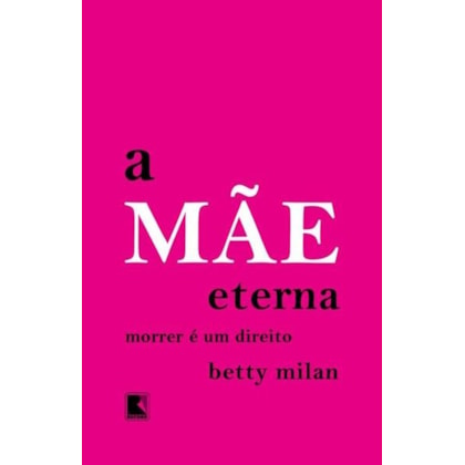 A MÃE ETERNA