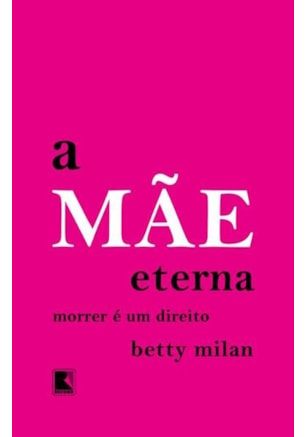A MÃE ETERNA
