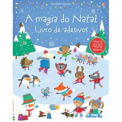 A MAGIA DO NATAL : LIVRO DE ADESIVOS