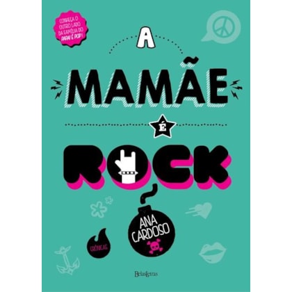 A MAMÃE É ROCK