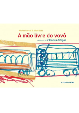 A MÃO LIVRE DO VOVÔ