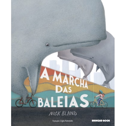 A MARCHA DAS BALEIAS