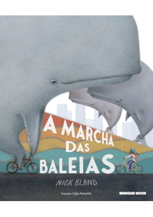 A MARCHA DAS BALEIAS