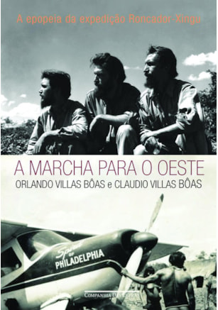 A MARCHA PARA O OESTE