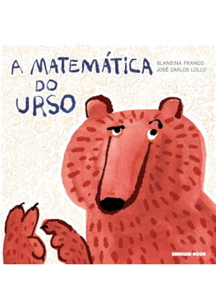 A MATEMÁTICA DO URSO