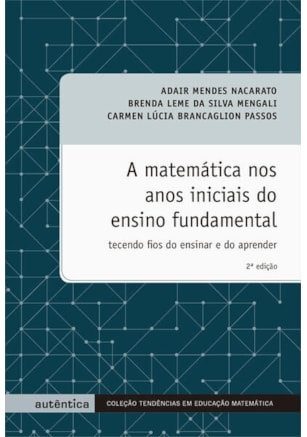 A matemática nos anos iniciais do ensino fundamental