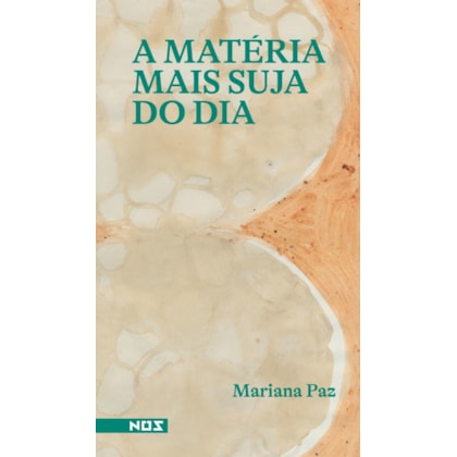A MATÉRIA MAIS SUJA DO DIA