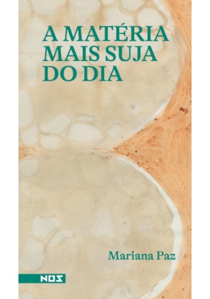A MATÉRIA MAIS SUJA DO DIA