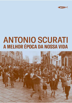A MELHOR ÉPOCA DA NOSSA VIDA