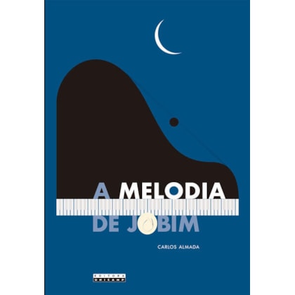 A MELODIA DE JOBIM