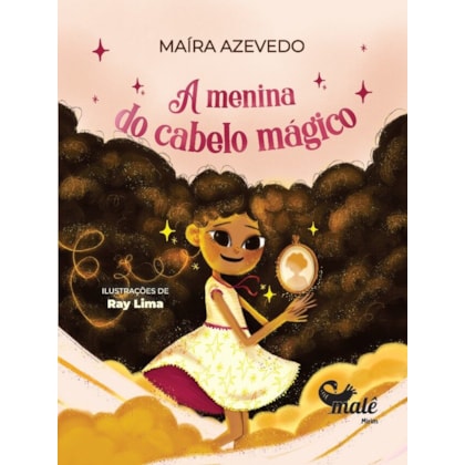 A MENINA DO CABELO MÁGICO