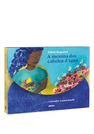 A MENINA DOS CABELOS D ÁGUA